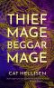 [Beggar Mage Cycle 01] • Thief Mage, Beggar Mage